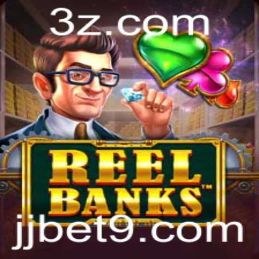 Explorando ReelBanks: Um Mergulho Detalhado no Mundo de Apostas da jjbet