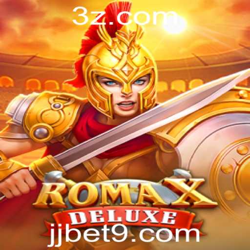 Descubra RomaXDeluxe: Uma Aventura Épica com jjbet